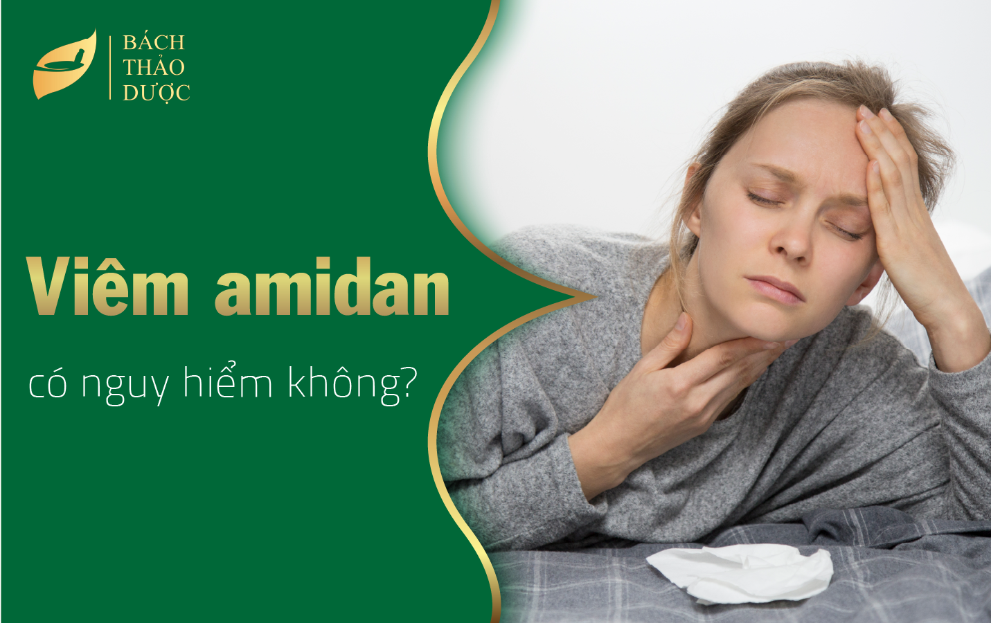 Viêm amidan có nguy hiểm không?