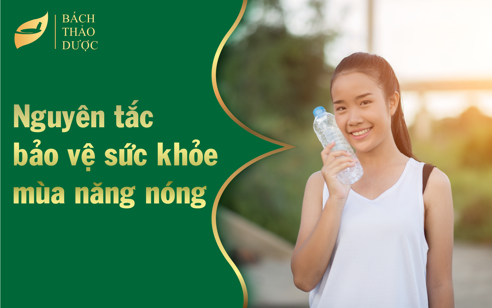 Nguyên tắc vàng bảo vệ sức khỏe mùa nắng nóng