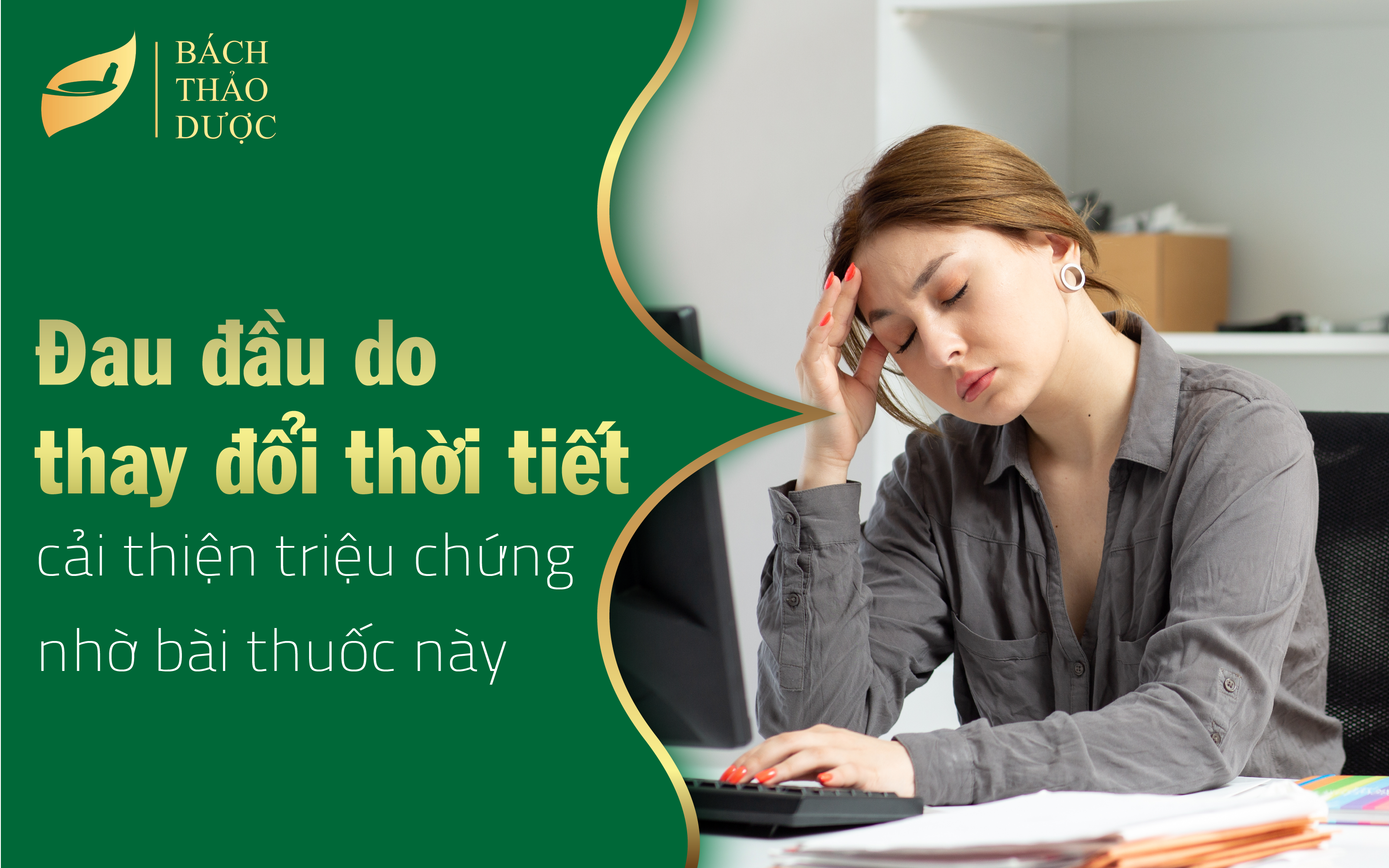 Cải thiện chứng đau đầu do thay đổi thời tiết