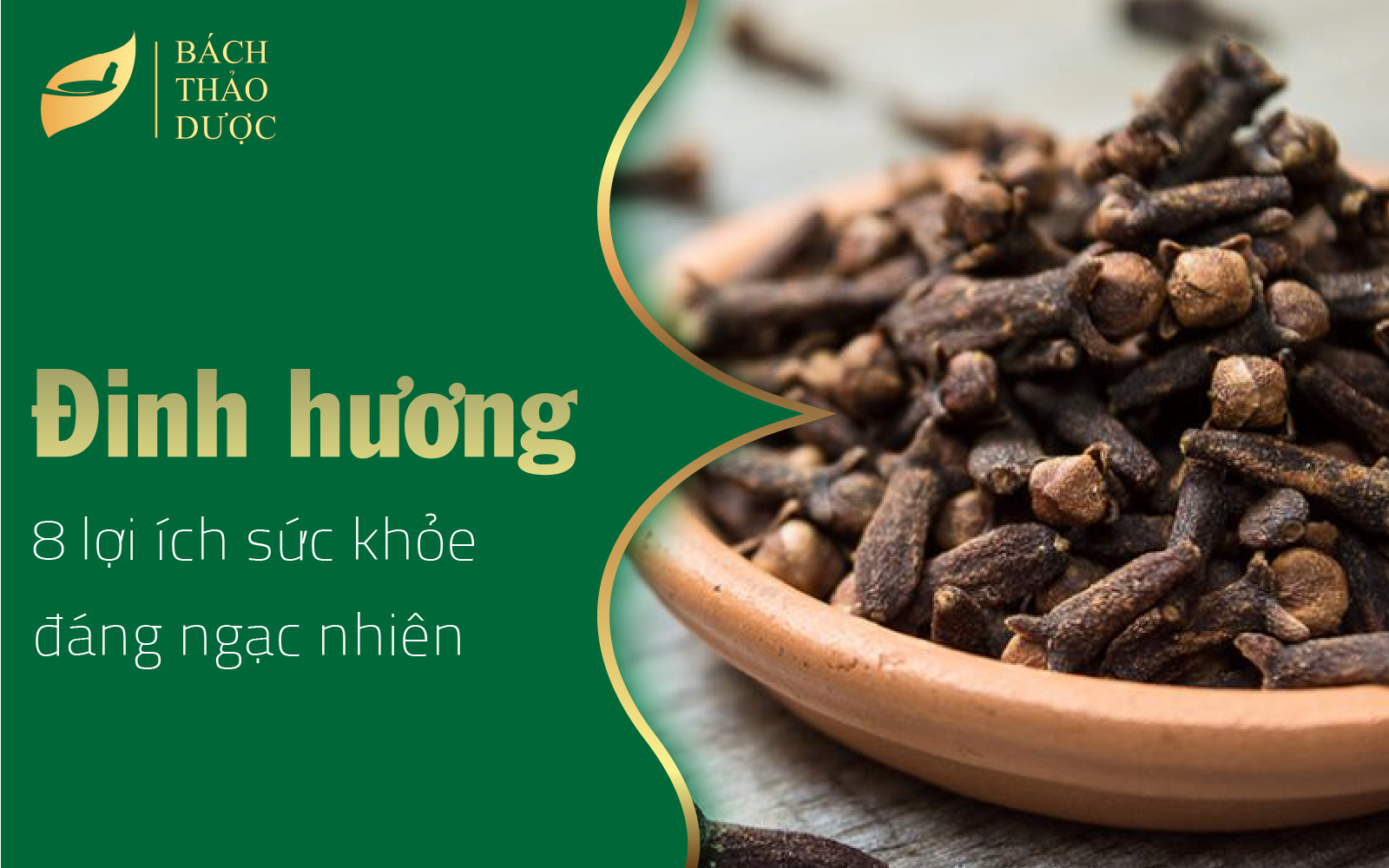 8 lợi ích sức khỏe đáng ngạc nhiên của đinh hương