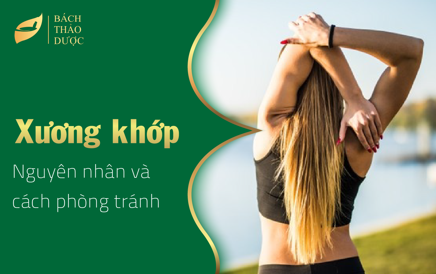 Nguyên nhân và cách phòng tránh bệnh xương khớp